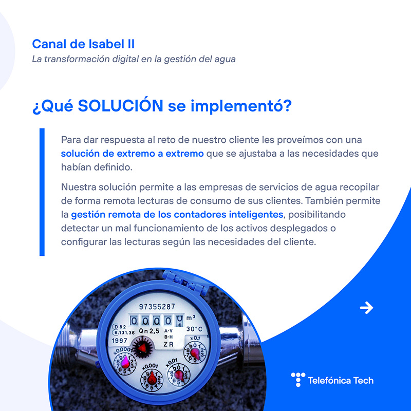 TelefonicaTech's tweet photo. ℹ️ Caso de éxito | Canal de Isabel II tenía un reto: pasar de la lectura bimestral a una telelectura inteligente.

Por ello instalamos contadores conectados con comunicación integrada NBIoT lo que permite mejorar el servicio y hacer un uso más responsable del agua, entre otros👇 https://t.co/OHnWGtn4z2