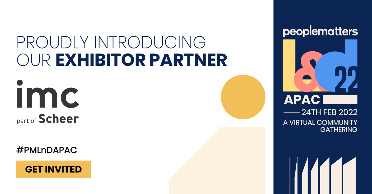 PeopleMatters2's tweet photo. We are please to collaborate with @imc_learning as the Exhibitor Partner for #PMLnDAPAC.

Together, we align for the values that facilitate and enables learning and development. https://t.co/N8TF1ZPkEg
