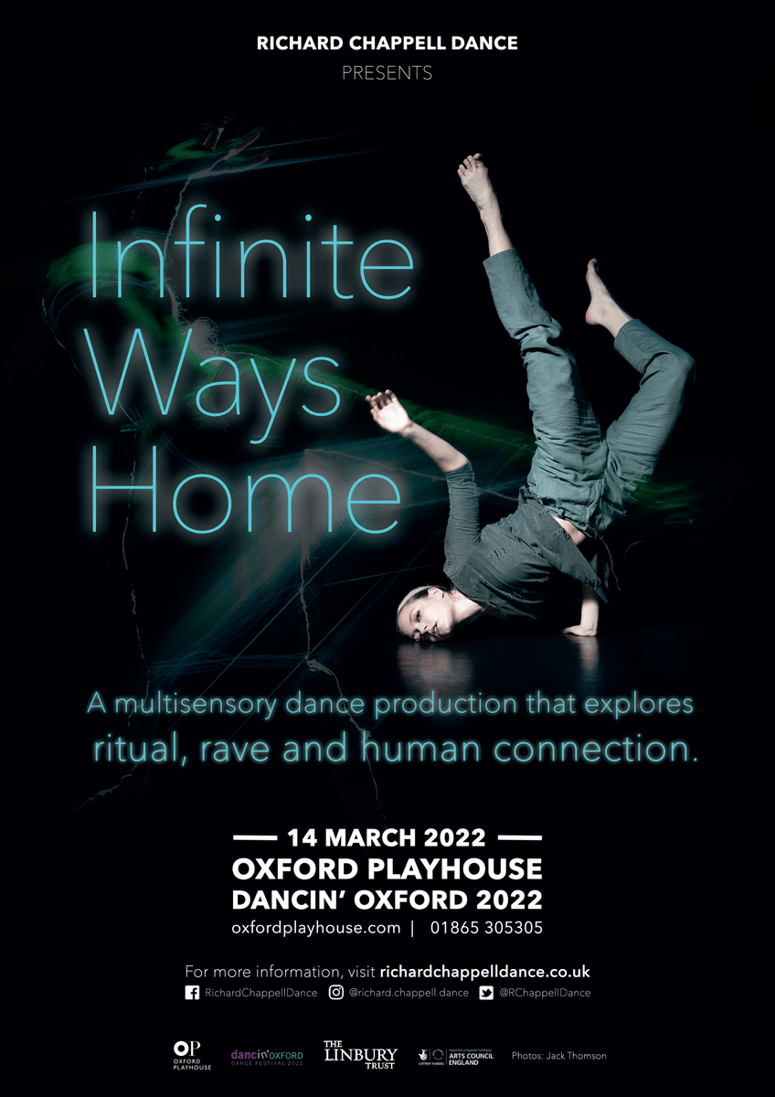 DancinOxford's tweet photo. STOP PRESS... @OxfordPlayhouse is offering 2 4 1 on £16.50 tickets for @RChappellDance  's Infinite Ways Home on Mon 14 March. Expect a multisensory production that explores ritual, rave and human connection. @OxfdDanceForum
@BrookesDance
@southeastdance
@ace_southeast https://t.co/4conLeC8cZ