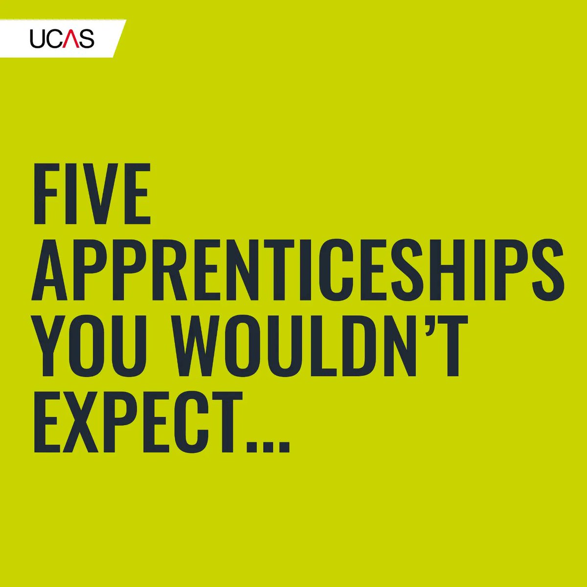 The weird, the whacky, the wonderful🤪

5 Apprenticeships you wouldn't expect😲

You can apply for ALL these apprenticeships RIGHT NOW. Head to the UCAS Careerfinder to get started - link below
