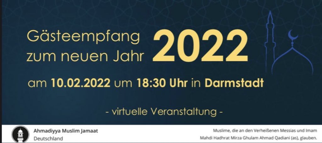 AhmadiyyaDA's tweet photo. Noch 5 Tage bis zu unserem #Neujahrsempfang ! Herr @andreaslarem wird zu diesem Anlass auch ein Grußwort richten.

Link zum Event: https://t.co/Y267Sf5R3h 

#Ahmadiyya #Islam #Moschee #Darmstadt https://t.co/Z45psvF21t