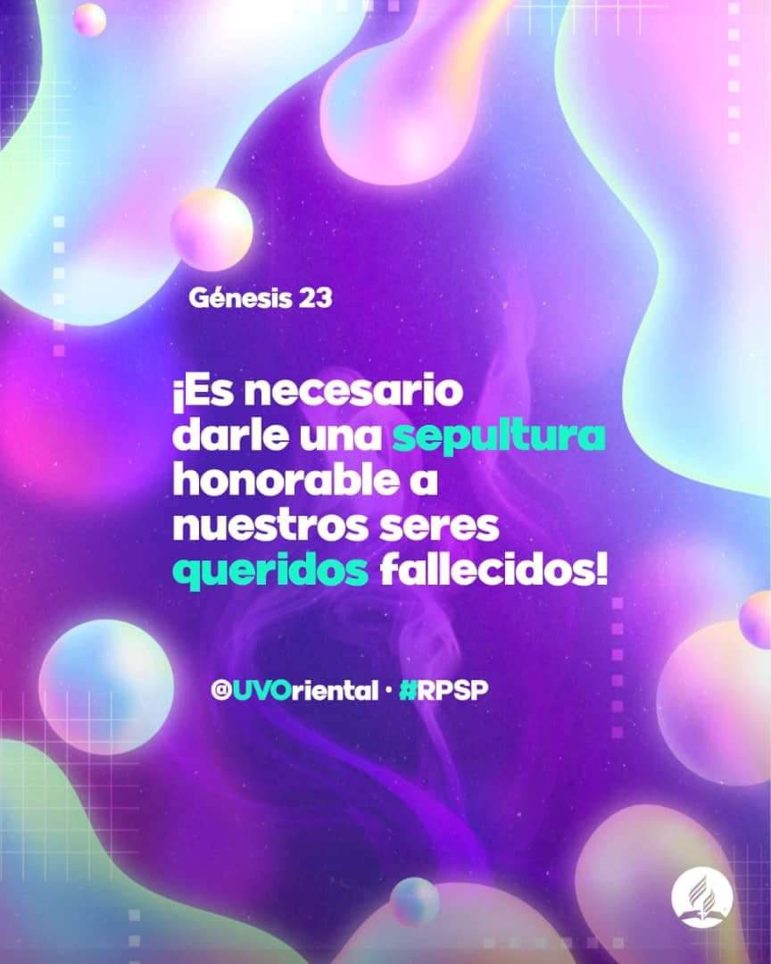 Para enterrar a su esposa, Abraham se negó a recibir un campo gratis. Prefirió pagar por él para darle a Sara el honor merecido ⚰️🪦

Estudia Génesis 23. ¡Ora, comenta y comparte! 🙏🏼📖

 #100DíasDeOración22 #Génesis #rpsp #UVOriental #MiBibliaDice #AdventistasDIA
<a href="/asovecen/">Asociación Vzlana. Central</a>