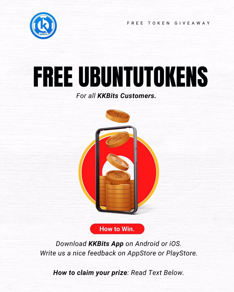KKBITS1's tweet photo. GIVEAWAY Alert! 🚨 

HOW TO CLAIM YOUR TOKENS:

* On your next transaction, please add your smart chain wallet address at the end of your transaction (feedback box)

* Via your smart chain wallet, you will be credited with UbuntuTokens

Cc: @UbuntuTokens https://t.co/gy3c21InU5