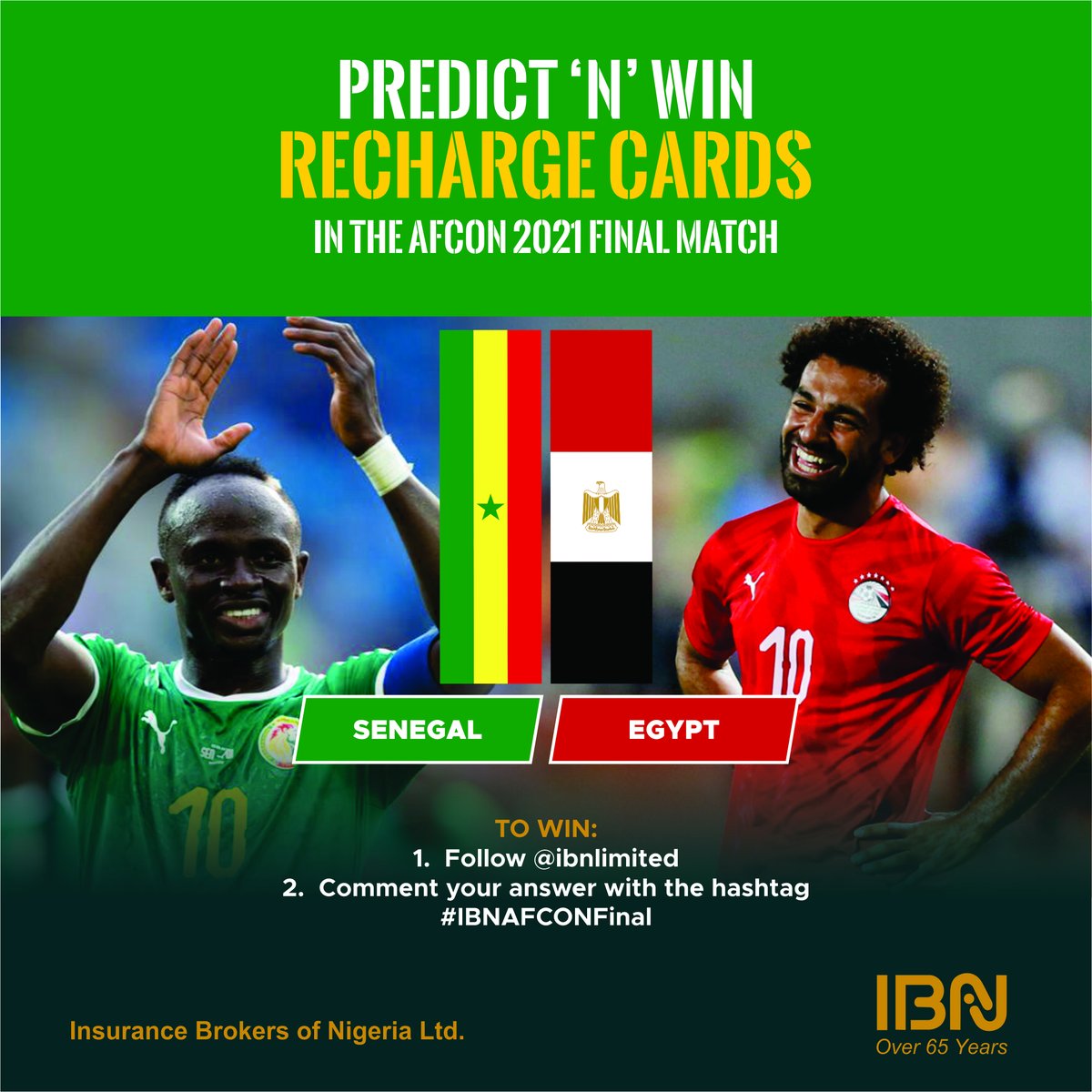 ibn_limited's tweet photo. Predict the winner of the #afcon2021 winner to stand a chance of winning.

Follow these steps to win

1. Follow us on Twitter
2. Comment your answer with the hashtag #IBNAFCONFinal https://t.co/JOd8VbCihw