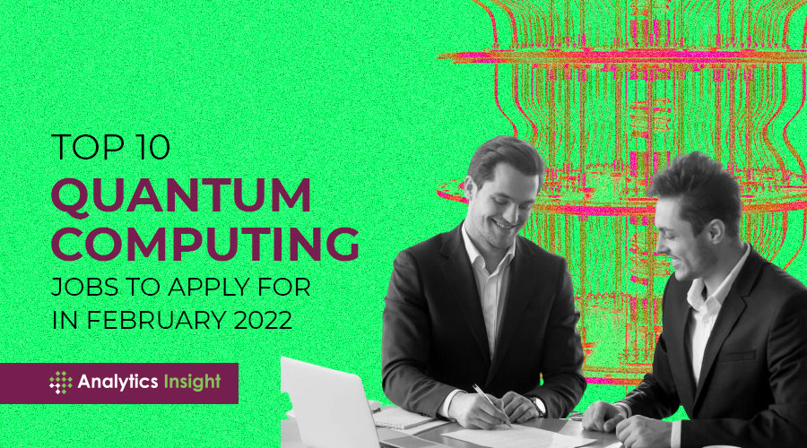 analyticsinme's tweet photo. Top 10 Quantum Computing Jobs to Apply For in February 2022 
https://t.co/Q4sGMrRrL7 
#Quantum  #Computing  #Jobs  #February #Quantumcomputingtechnology #Technology https://t.co/jaakilMDqM