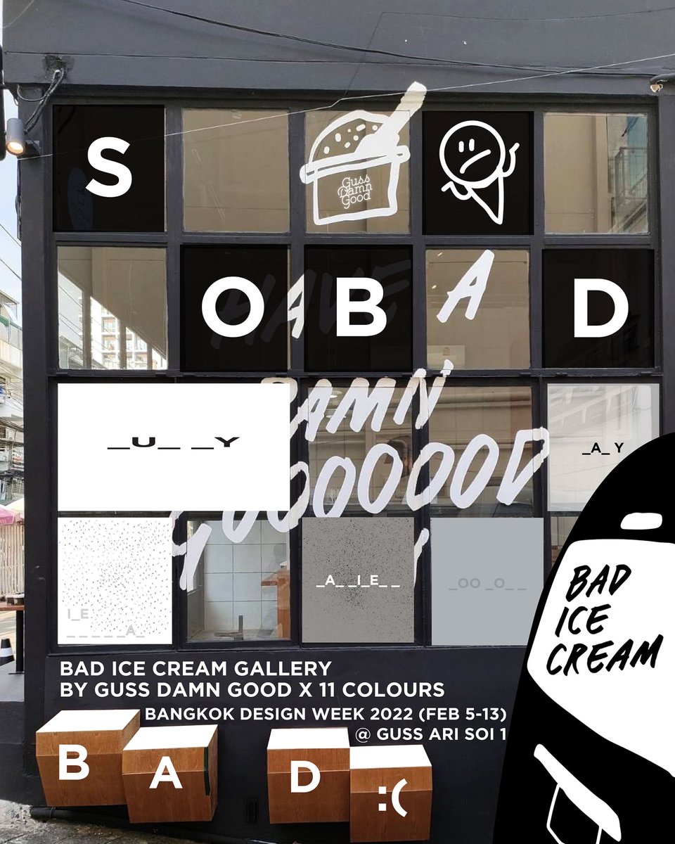 AriAroundTH's tweet photo. "BAD ICE CREAM GALLERY” Guss Dame Good ร่วมกับ 11 Colours จัดแสดงไอติมผ่าน texture กระดาษ และงานพิมพ์
Poca. X SwapShop "คอม-มู-คอม-เมอ" สะท้อนการมีอยู่และการปรับตัวของคนในชุมชนอารีย์ ต่อความเปลี่ยนแปลงของพื้นที่ย่าน
#BKKDW2022 #AriAround #BangkokDesignWeek2022 https://t.co/glrmCdGIAj