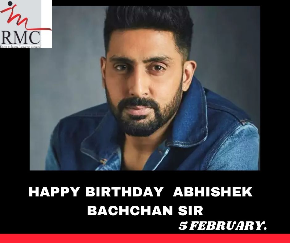 RMC Wishes Abhishek Bachchan Sir a very Happy Birthday. 