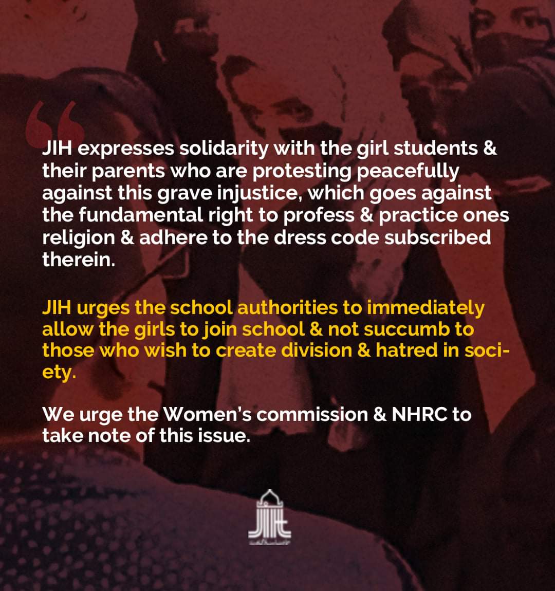 JIHMarkaz's tweet photo. JIH urges the school authorities to immediately allow the girls to join school &amp; not succumb to those who wish to create division &amp; hatred in society. We urge the @NCWIndia &amp; @India_NHRC  to take note of this issue.

#HijabisOurRight https://t.co/OXlvqdSsKq