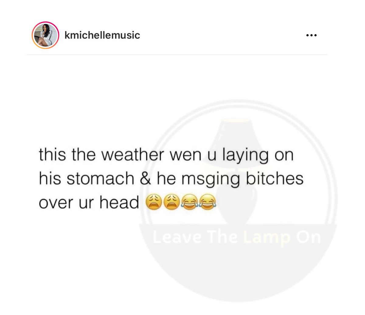LeaveTheLampOn's tweet photo. A message from #KMichelle 😭😂 https://t.co/echTWqYyTp