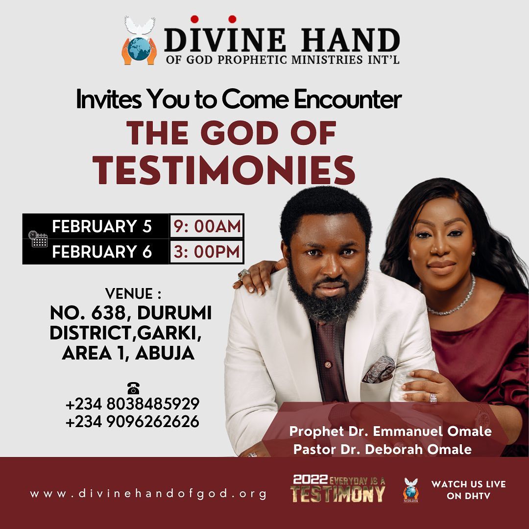 DeborahOmale's tweet photo. It's a year where Everyday is a Testimony.

Come and Encounter the God of Testimonies with Prophet Dr Emmanuel Omale and Pastor Dr Deborah Omale @DeborahOmale @DivineHandofGod 
Sat, Feb.5th @ 9 am &amp; Sun, Feb.6th 

#prophetemmanuelomale 
#everydayisatestimony https://t.co/sn6wZ2EVwY