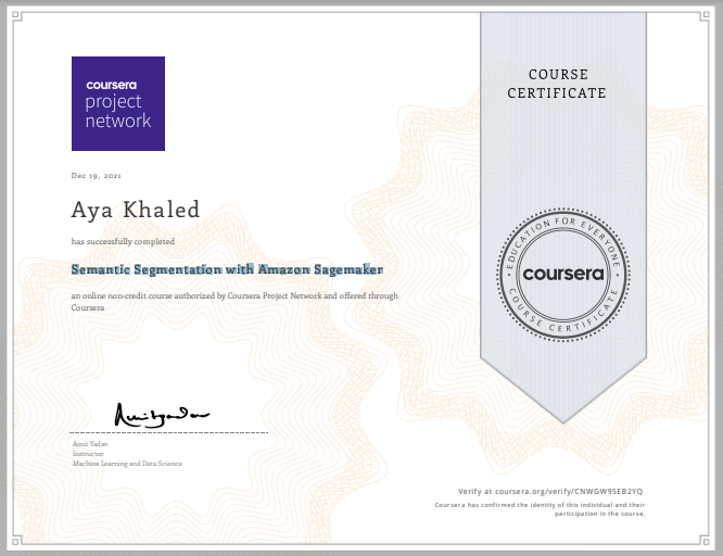 ayakhaled24's tweet photo. I completed Semantic Segmentation with Amazon Sagemaker! Check out my certificate https://t.co/oLxCN3Ngrl 
#Coursera 
#ComputerVision 
#AI 
#sagemaker 
#Amazon 
#AWS 
#MachineLearning  
#segmentation 
#detection
#ec2
#TensorFlow 
#keras
#deeplearning https://t.co/jzG2DxGVqS