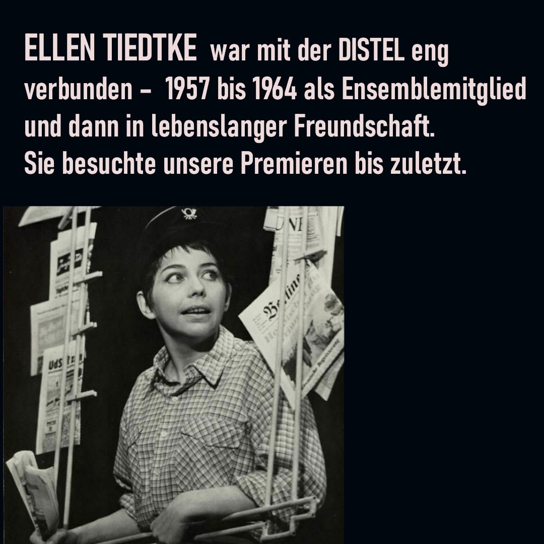 KabarettDISTEL's tweet photo. Wir verabschieden uns in tiefer Verbundenheit von unserer Schauspielkollegin Ellen Tiedtke (1930-2022) - bekannt auch als #Ellentie aus dem #DDR-Kinderfersehen. Bei uns stand sie auf der #Kabarett Bühne mit #HerbertKöfer, #GerdESchäfer - und auch mal mit #Biermann https://t.co/byQIaPxufs
