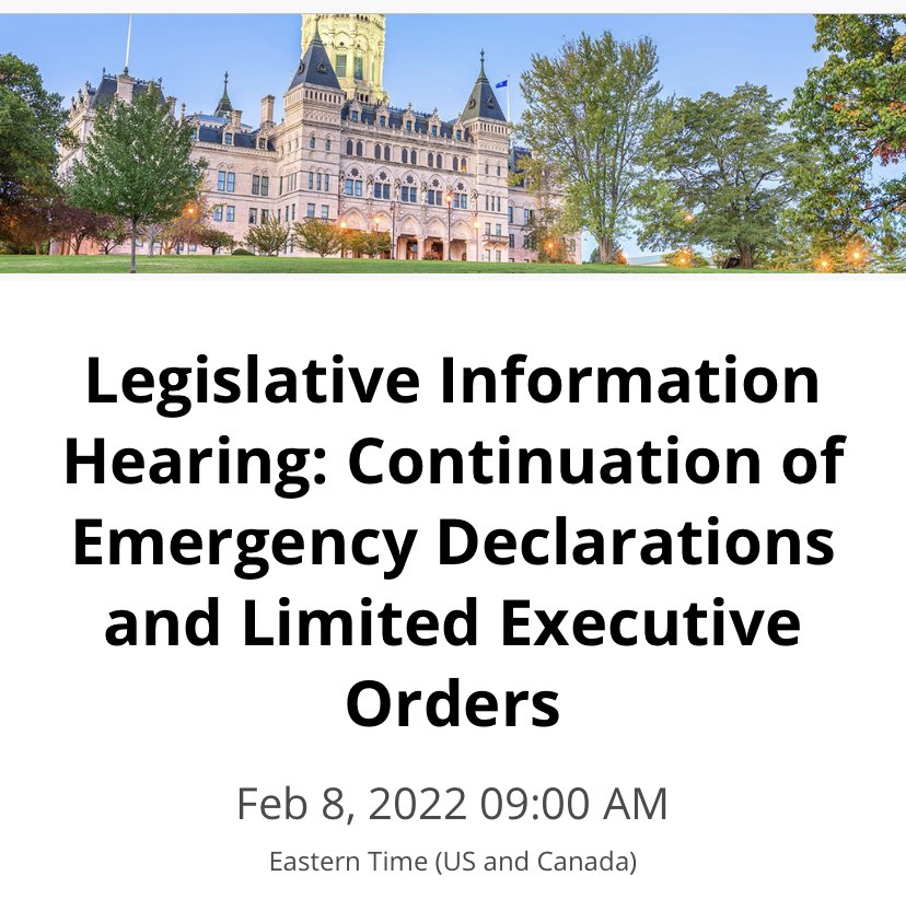 Lucy Dathan (@lucydathan) on Twitter photo The Legislature will hold an Informational Hearing on the Continuation of Emergency Declarations and Limited Executive Orders. Please email written testimony to PHTestimony@cga.ct.gov in Word or PDF format and Register to submit verbal testimony.
zoom.us/webinar/regist… The Legislature will hold an Informational Hearing on the Continuation of Emergency Declarations and Limited Executive Orders. Please email written testimony to PHTestimony@cga.ct.gov in Word or PDF format and Register to submit verbal testimony.
zoom.us/webinar/regist…