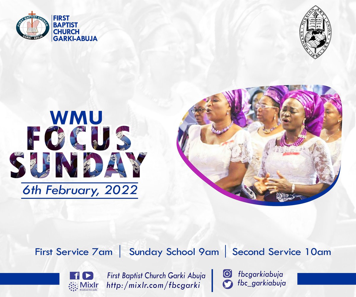 fbc_garkiabuja's tweet photo. Join us for our #WMU #FocusSunday 2022, which holds tomorrow.
First Service: 7am
Sunday School: 9am
Second Service: 10am
God bless you!
#WMS #FBCGarkiAbuja
#FocusSunday2022
#DivineTurnaround https://t.co/pAHx8UFHvp