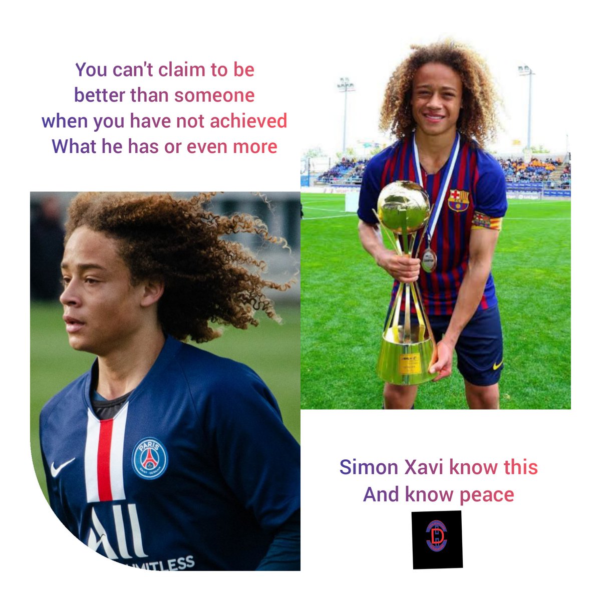 DONJEHOSAM's tweet photo. You don't claim to be better than someone, when you have not achieved what he has or even more. @xavisimons know this and know peace. #DONJEHOSAM #SamuelIsaiah #Barcelona #Messing @TeamMessi @FCBarcelona @SAMUELISAIAHS https://t.co/OhYZVnpQ9V