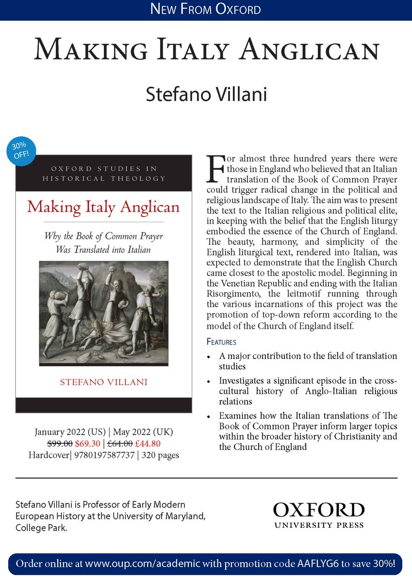 Shameless self-promotion for #MakingItalyAnglican:
Flyer from @OUPAcademic with 30% discount code AAFLYG6
#Anglican,  #BCP, #BookHistory, #ChurchOfEngland, #Episcopal, #MissionaryHistory, #ReligiousHistory,  #TranslationStudies, #twitterstorians  
@OUPReligion  @OUPHistory