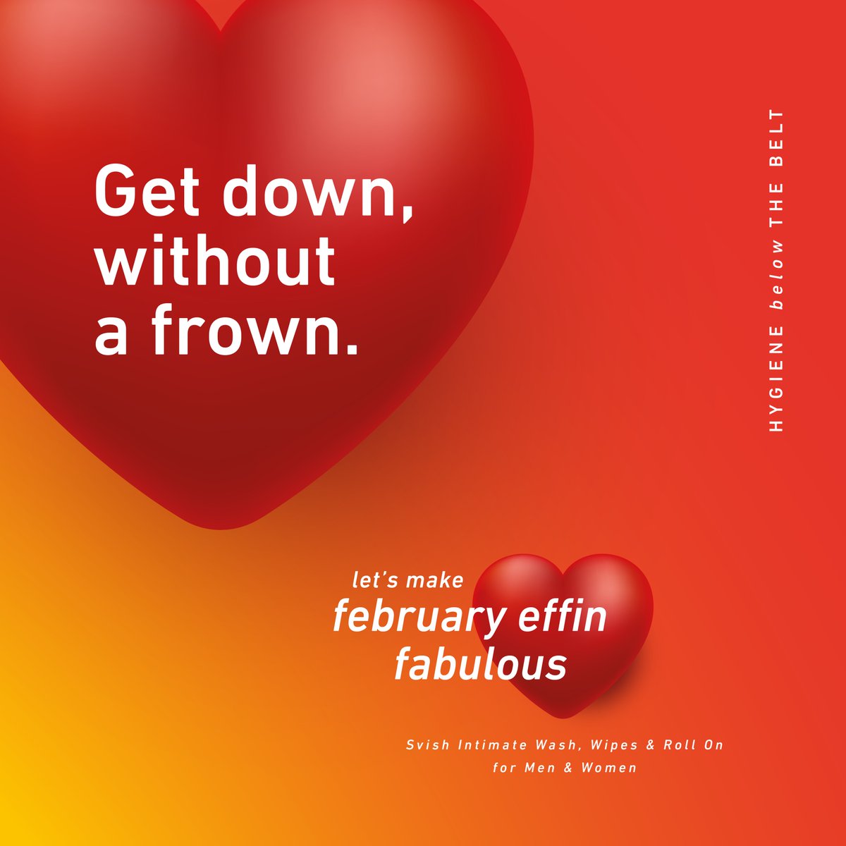 SvishOnTheGo's tweet photo. This February, it's about to go down!! Wash, wipe, and roll on down south to have a splendid time! Don’t let smell play spoilsport on your gala time, get the Svish below the belt intimate hygiene range! 

#FebEffinFab #BelowTheBelt #WashWipeRoll #SvishKaroAageBado #Svish https://t.co/z2tsvcstp8
