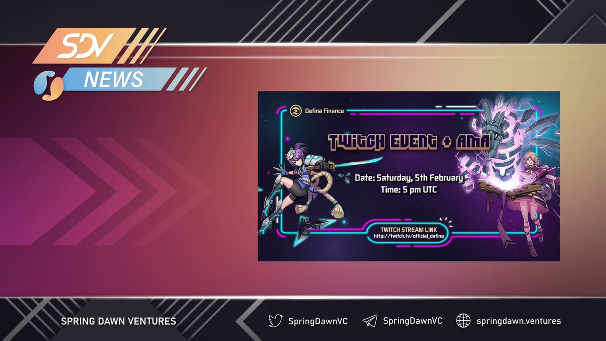 📢SDV NEWS📢

⚡️Dont's miss the opportunity to catch @DefinaFinance weekly Twitch stream event📽️ coming today!🤩

📅Saturday, February 5th, 5PM UTC

🔗 Twitch.tv/official_defina

#SDV #SpringDawnVentures