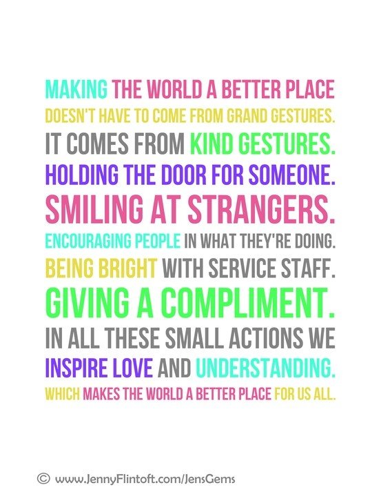 #21daykindnesschallenge 
Day #5: Inspire kindness wherever you go today and make the world a better place! Smile at a stranger, hold the door, or give a compliment today!
