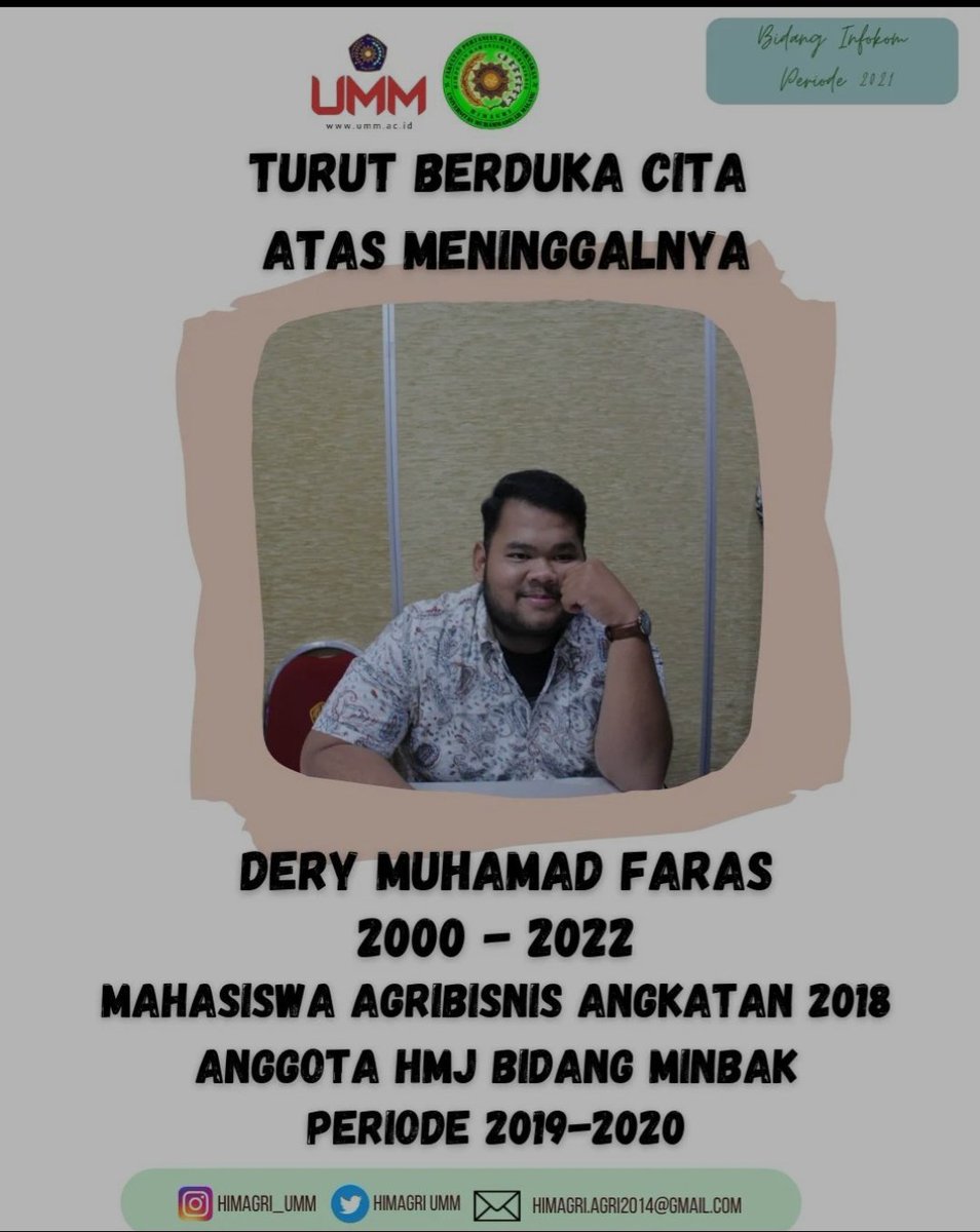 HimagriUMM's tweet photo. Innalillahi wa innailaihi roji'un telah berpulang ke rahmatullah, Dery Muhammad Faras. Mahasiswa agribisnis angkatan 2018 &amp; anggota hmj bidang minbak periode 2019-2020 Fakultas Pertanian-Peternakan Universitas Muhammadiyah Malang. Semoga almarhum diterima disisi Allah S.W.T . https://t.co/38xLhAoARb