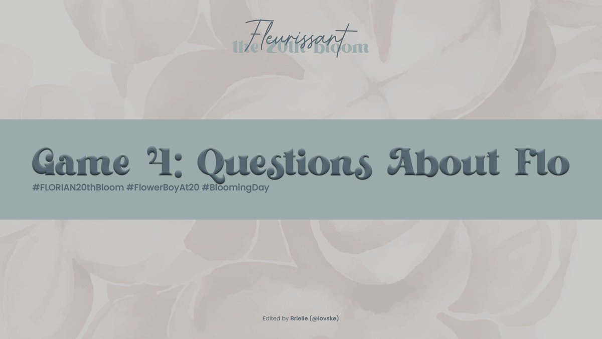FLEURlSSANT's tweet photo. GAME 4 : QUESTIONS ABOUT FLO
This game is testing your friendship with the celebrant. Aaron prepared 10 questions about himself that all the guests might know. Guests must answer all the questions correctly according to him. (EMZ! xD) https://t.co/1uRPVJtgPm