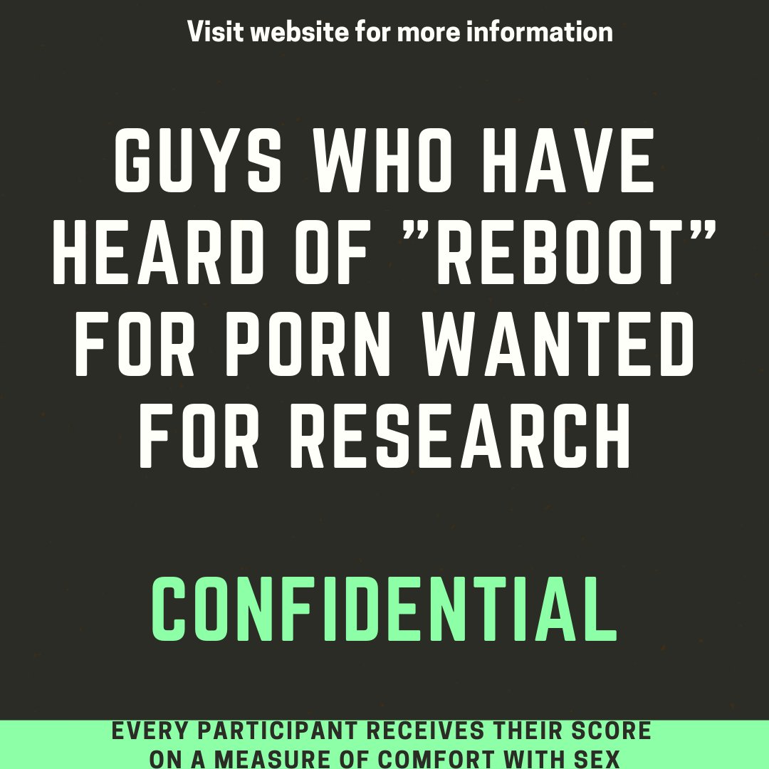 StudyReboot's tweet photo. @TheGenZRedpill We are looking for volunteers for an academic study of Reboot/NoFap approaches to porn and/or masturbation. If your followers would like more information: https://t.co/mzHtzJyCvw
#Reboot #PMO #NoFap #pornographyaddiction https://t.co/C41clNJUkt