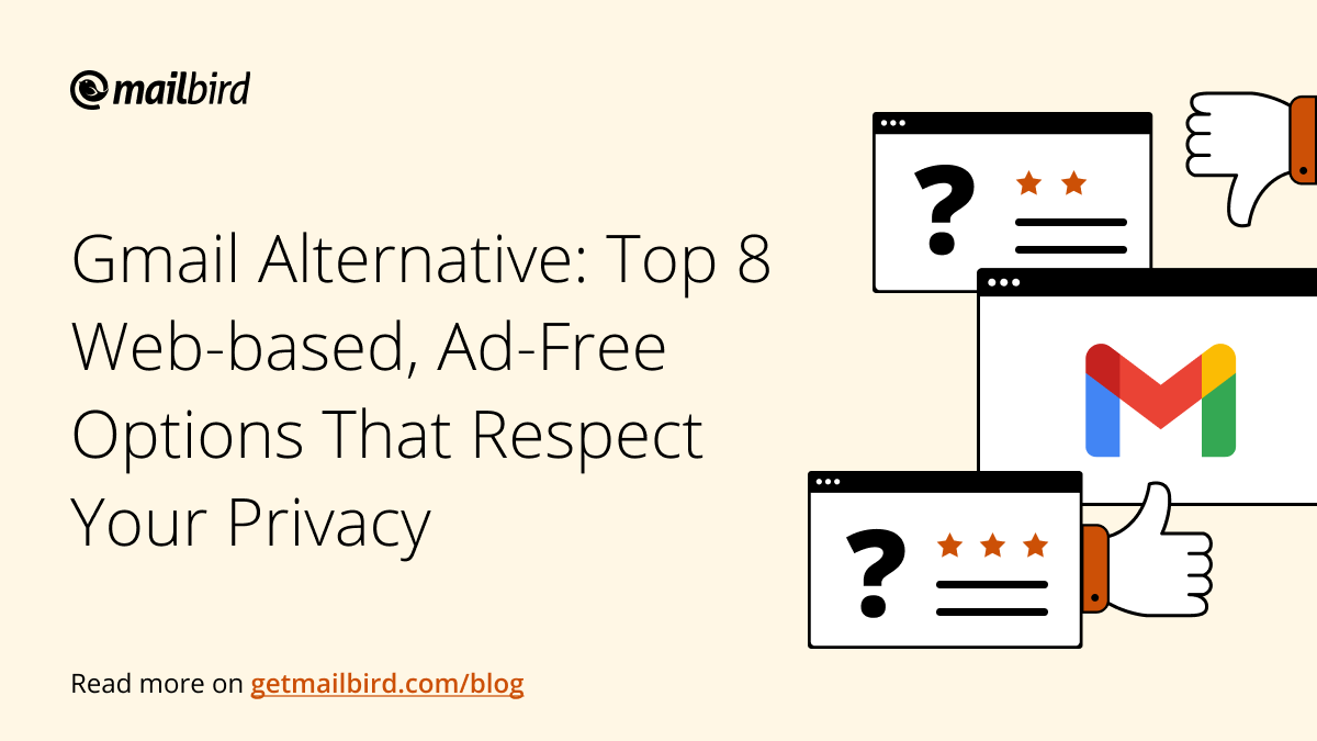 mailbird's tweet photo. Curious to learn about alternatives to Gmail? 🤔

Join us in this deep dive into seven of the best alternatives to consider. 

Read the article here: 👉 https://t.co/SWWdA5XJIq

#Gmailalternative #bestemailclient #emailclientcomparison #emailprograms #privacy #security https://t.co/FWtpfnll3V