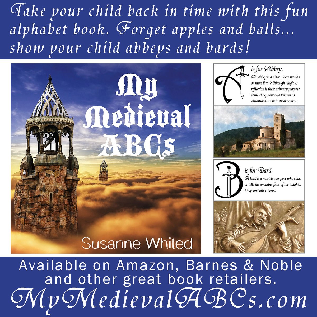 TheQuadMama's tweet photo. Take your child back in time with this fun alphabet book. Forget apples and balls... show your child abbeys and bards! You can get a copy of My Medieval ABCs from my website or online book retailers. https://t.co/JElvVeXOTh https://t.co/fmWfG9IM2s