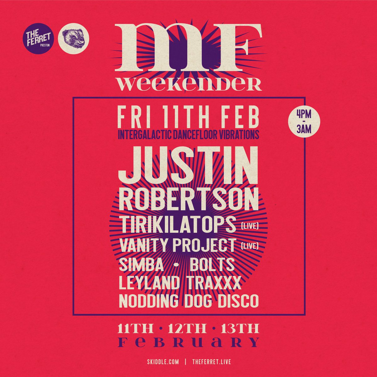 Next FRIDAY! We welcome the legendary <a href="/robertsonjustin/">Justin Robertson</a> + @Tirikilatops + <a href="/van1typroject/">matt bruce</a> live + some of our favourite DJs including <a href="/simbaselecta/">simba selecta</a>, BOLTS, Leyland Traxxx &amp; Nodding Dog Disco.

Fri 11th Feb 4pm-3am
INTERGALACTIC DANCEFLOOR VIBRATIONS

Tickets: theferret.live/listings/mf-we…