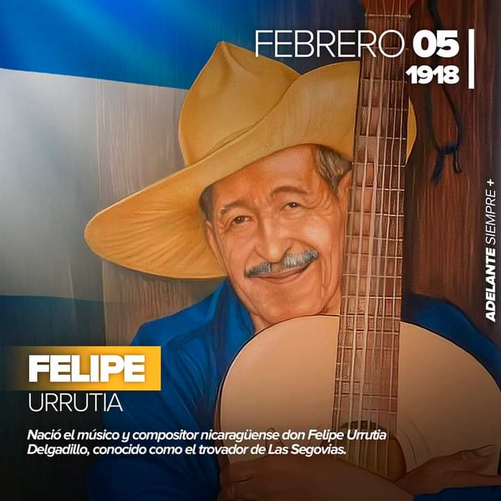 Un día como hoy, nació Felipe Urrutia, fue un músico y compositor nicaragüense. En los años de la Revolución Popular Sandinista (1979-1990) creó el grupo musical "Don Felipe y sus cachorros" compuesto por hijos y nietos. 🇳🇮🎶👨‍🎤

#RubenSiempreAzulIntenso 
#VamosAdelante
#5Febrero