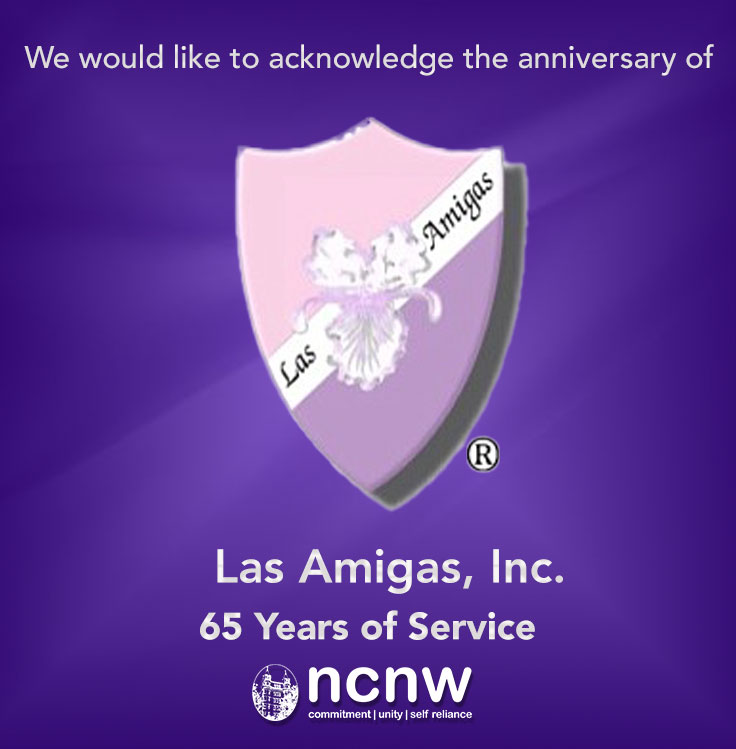 The National Council of Negro Women, Inc. would like to acknowledge the anniversary of our national affiliate, Las Amigas, Inc. on 65 years of service! @LasAmigasInc #ncnw #ncnwstrong