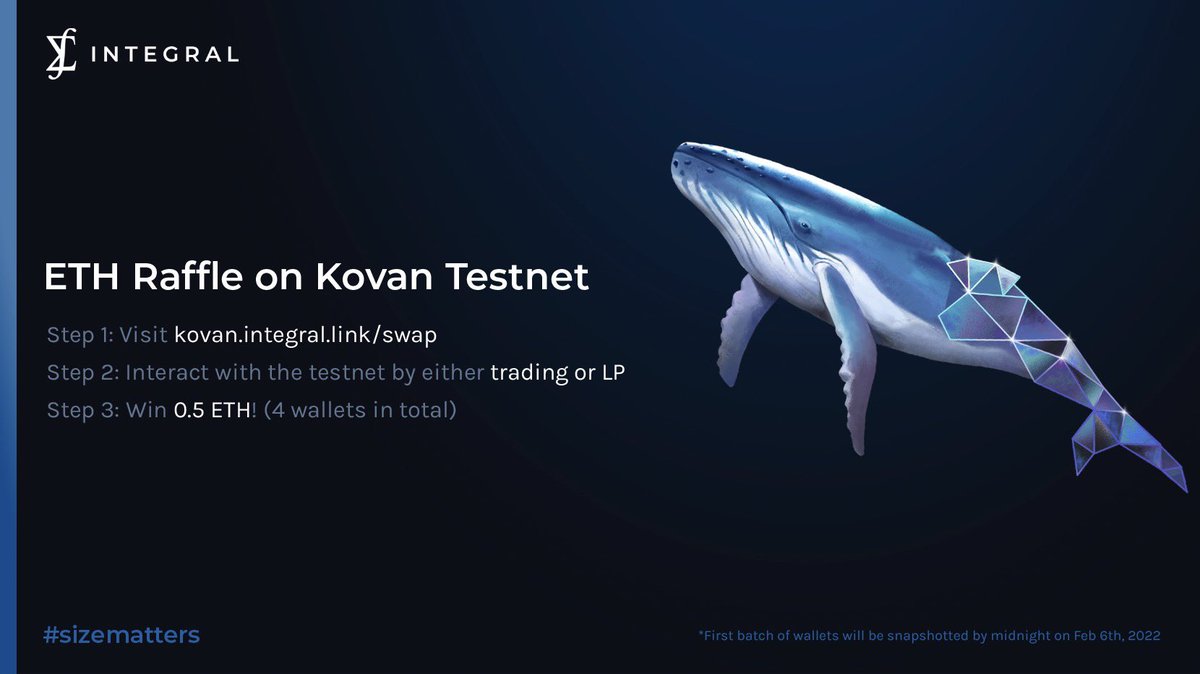 IntegralHQ's tweet image. Introducing ETH Raffle for SIZE’s testnet! 

4 lucky guys will win 0.5 ETH. To become one of them, all u need to do is:

1) Visit kovan.integral.link/swap
2) Trade or provide liquidity before 23:59 UTC on Feb 9th
3) DM us your wallet address