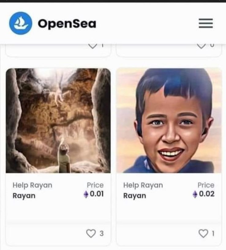 Academic_inMeta's tweet photo. Shame on anyone exploiting a humanitarian issue to make profit!! How is this #NFT going to help this boy who has been stuck in a well 32 meter deep for the last 4 days!? These are not the values of our #NFTcommunity &amp; #NFTartists
#rayane #savingrayan https://t.co/0OUWmCiyny