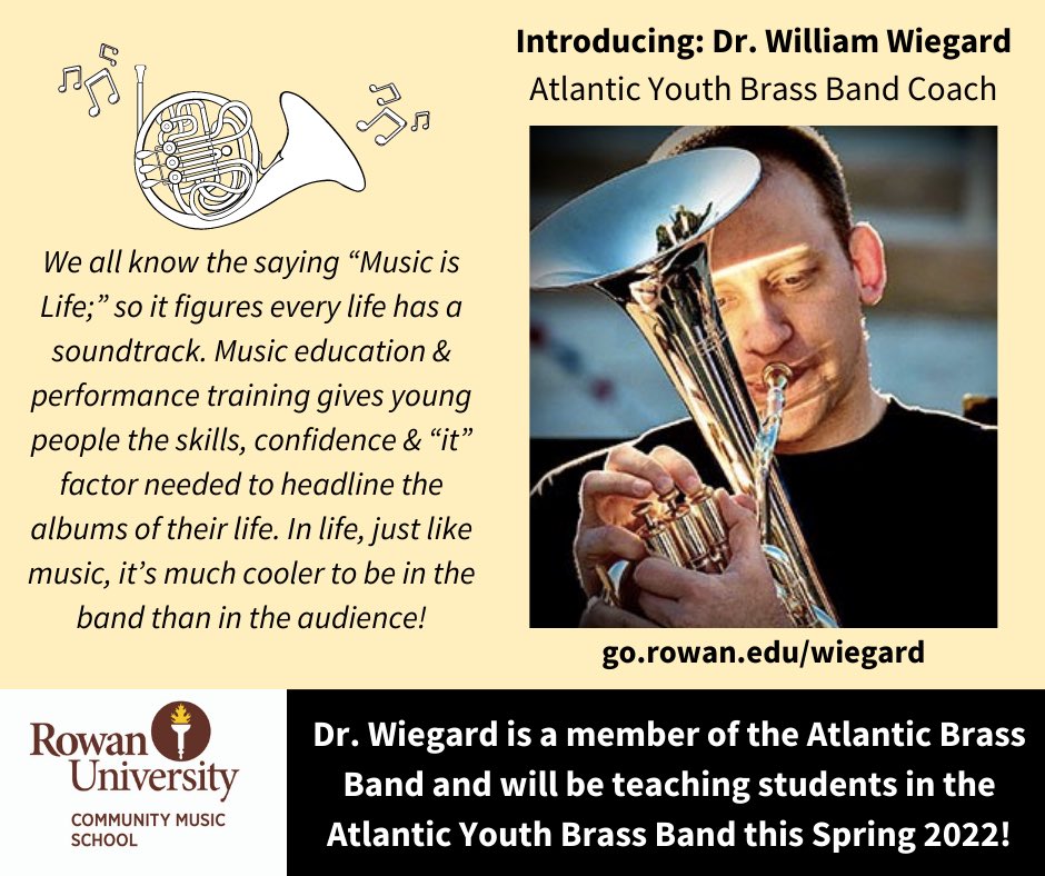 Introducing Dr. William Wiegard! Find your "it" factor by signing up for AYBB with Dr. Wiegard today! See Dr. Wiegard's bio at go.rowan.edu/wiegard, and please visit go.rowan.edu/lessons to learn more about taking lessons at Rowan CMS! 

#rowancmsproud #rowancms22 #horn