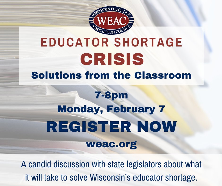 Region6WEAC's tweet photo. WEAC Pres. Wirtz-Olsen invites you to discuss Wisconsin’s educator shortage &amp; hear directly from legislators about what they’re proposing to support frontline education professionals. https://t.co/qhfHwxtr1s