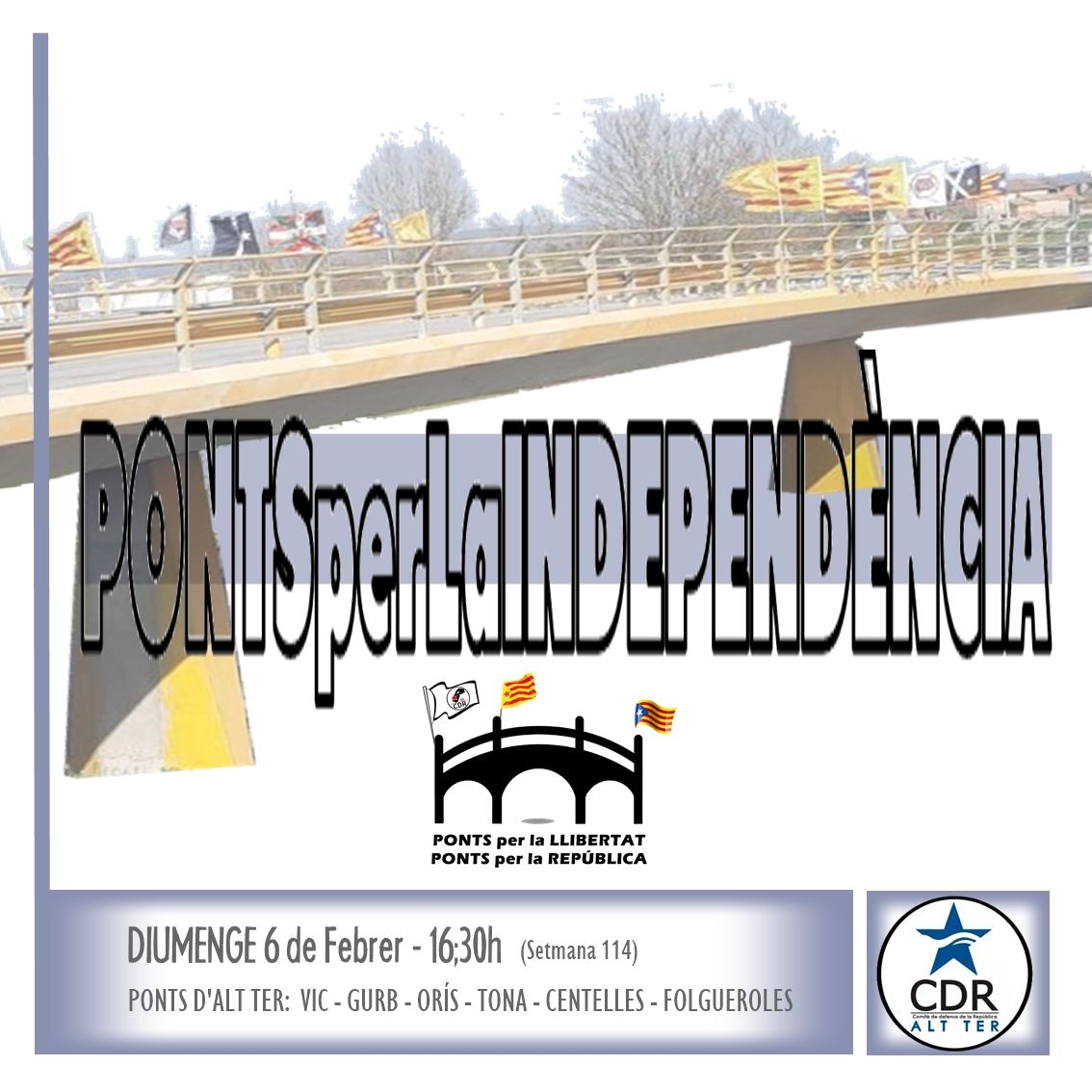 #PONTSperLaINDEPENDÈNCIA
Seguim una setmana més, i ja en són 114 ✊

 DIUMENGE 06/02/22 a les 16:30H.
📍 #VIC: Pont de Malla C-17
📍 #ORÍS: Pont Can Branques C-17
📍 #GURB: Pont de Gurb C-25

Ni un pas enrere!
VINE! 

#AltTer
#PONTSperLaLLIBERTAT
#PONTSperLaREPÚBLICA