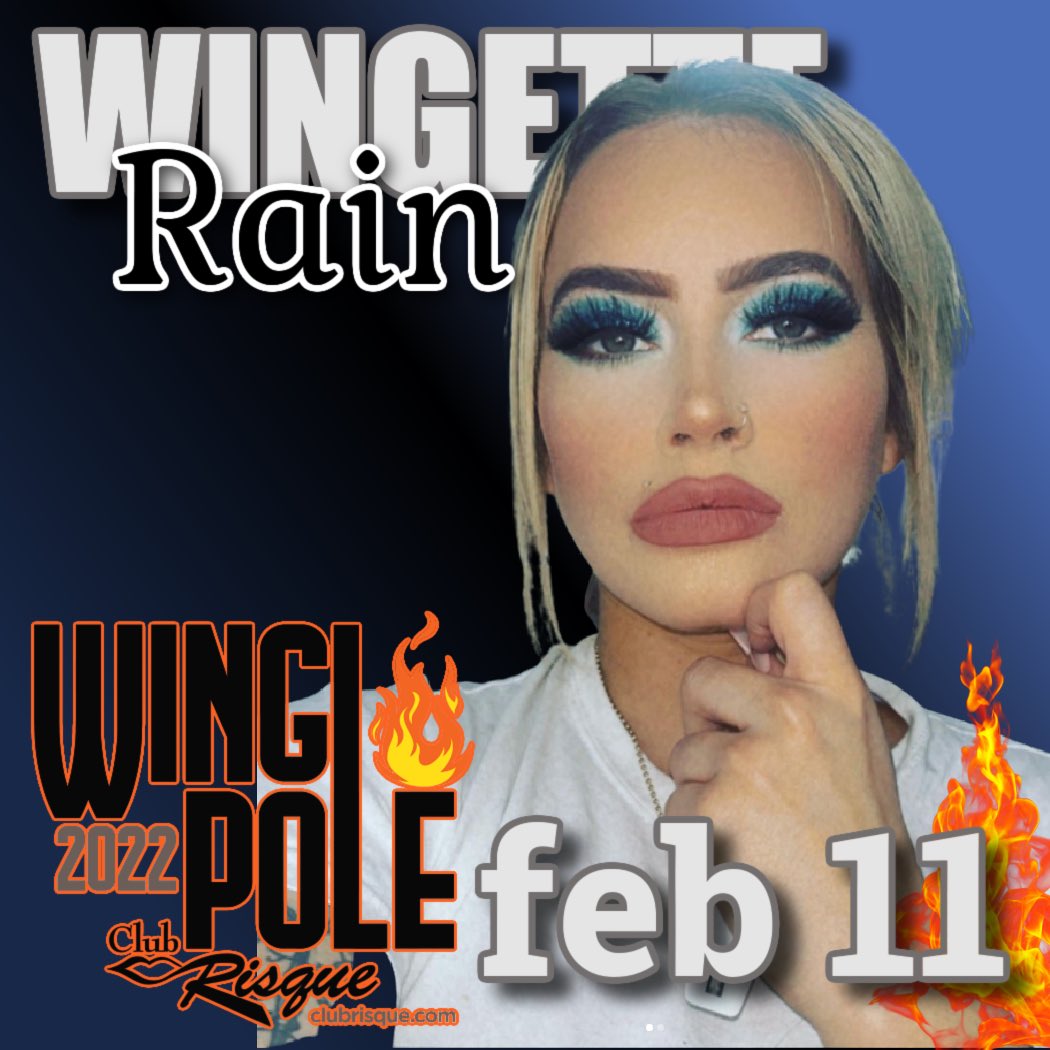 ClubRisque's tweet photo. WINGETTE🔥RAIN🔥who’s Ready to get the sexiest Wing-Eating Contest and Party started?!?! •WINGPOLE 2022• Next Fri FEB 11 at Club Risque Philly hosted by #Wingettes so Hottt you won’t need Wing Sauce!🔥🤍 https://t.co/iawCVZJ21X