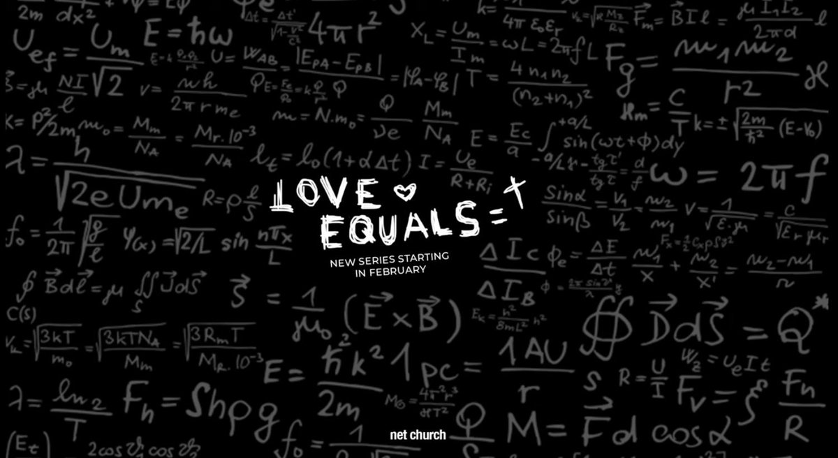 Net_Church's tweet image. New Sunday morning series starting tomorrow - love equals. What does real love in community look like, speak like, act like? Let’s unpack what love really equates to.