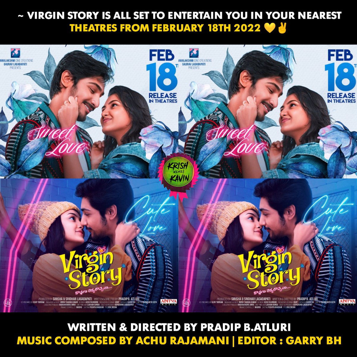 krishkavinmemes's tweet photo. #VirginStory in theatres from Feb 18th 
.
#VirginStoryOnFeb18th 
.
@ActorVikramS @SowmikaP #PradipBAtluri #SirishaLagadapati @SridharL @RCCOfficial @achurajamani @ItsDasariRajesh @GskMedia_PR 
. 
#Tollywood #TeluguCinema #krishkavinmemes https://t.co/3aoeD46tdv