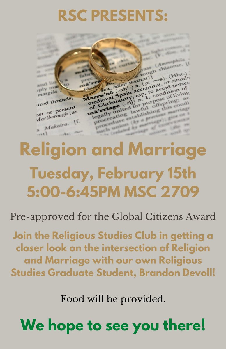 Hey all! RSC has the pleasure in presenting our next event: "Religion and Marriage" with guest speaker Brandon Devoll! This will take place Tuesday, Febrary 15th, in MSC 2709, at 5PM. Remember to register on BullsConnect, we hope to see you there!