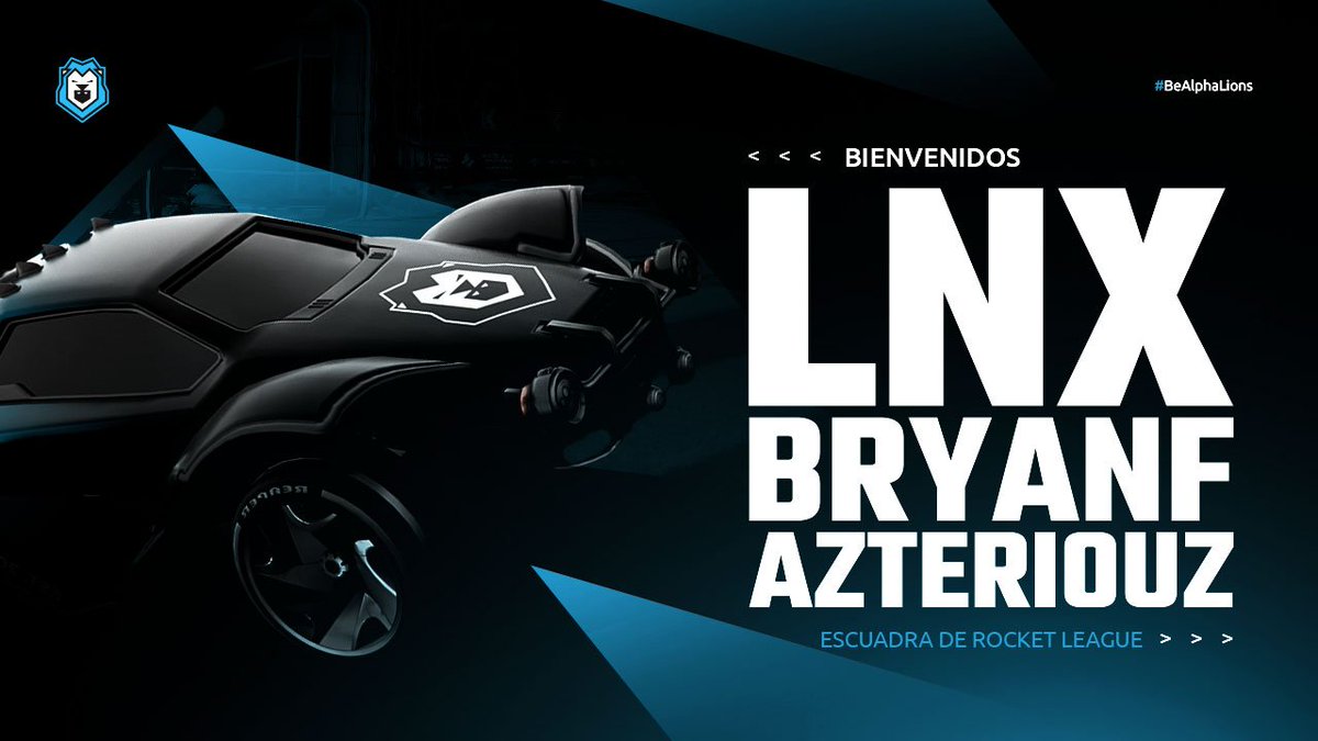 #Bienvenida | #RocketLeague 
No era el único roster que se iba a incorporar a la familia de leones.🦁
¡BIENVENIDOS A LA FAMILIA!🎉 💙🤝

- @LynxxxMX  
- <a href="/Bryan_Fer_/">BryanF</a> 
- @anxtnio 

#BeAlphaLions