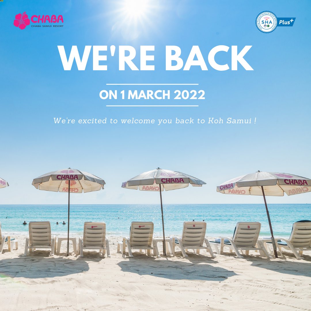 ChabaSamui's tweet photo. 📣The wait is over! We are pleased to announce that Chaba Samui Resort will officially reopen on 1st March 2022. Can’t wait to see you on our island paradise! 🏝

We Look forward to welcoming you back soon.

https://t.co/EcHOtTG1Up

#SHAExtraPlus #KohSamui
#reopening https://t.co/1SQZFzKLiy