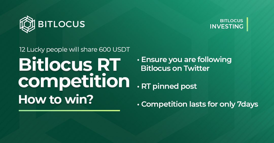 bitlocus's tweet photo. 🎁 Stand a chance to win your share of 600 USDT 

What do you have to do to win? 🏆

🔹 Ensure you are following #Bitlocus on Twitter

🔹 Kindly Retweet the Pinned post

Read more here : https://t.co/kANd8tFMO3 https://t.co/eIwj3YLlju