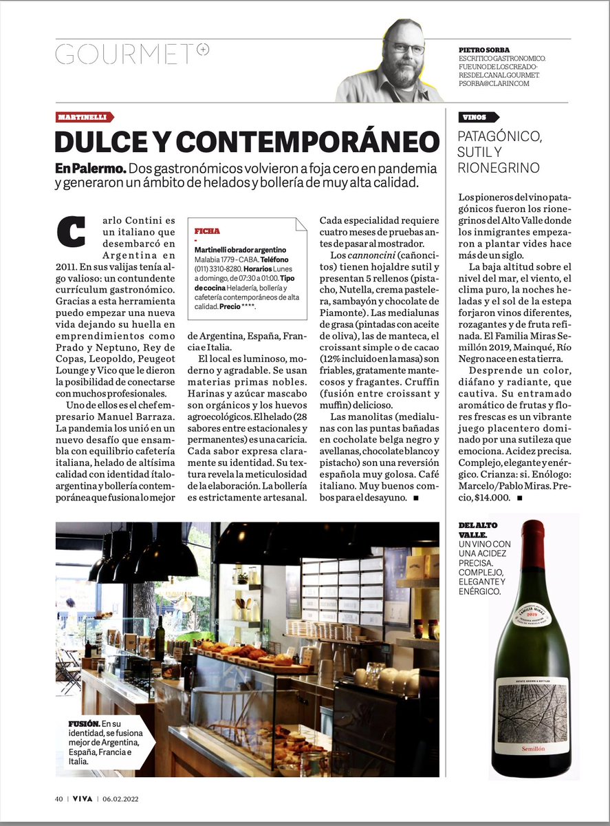 Comparto con Uds mi nota del domingo en #revistaviva y <a href="/claringourmet/">Clarín Gourmet</a> <a href="/clarincom/">Clarín</a>. Hoy la bollería y heladería de #MartinelliObradorArgentino. El vino de la semana es el Familia Miras Semillón 2019 de <a href="/BodegaMiras/">Bodega Miras</a>. Buena lectura. Aquí va el link:
clarin.com/gourmet/helado…