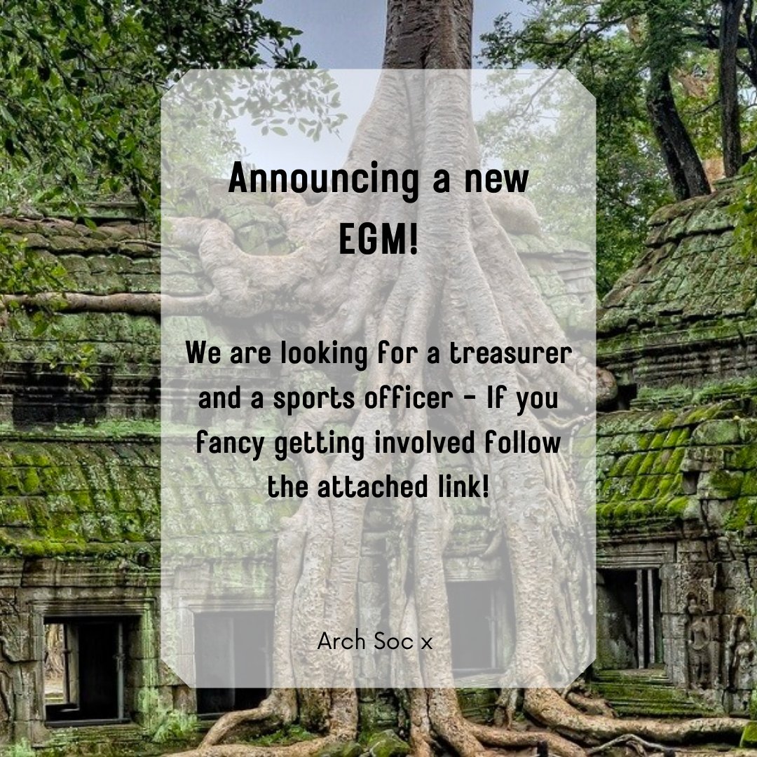 Hi everyone! 
Arch Soc is having an EGM as we are looking for a new treasurer and a sports officer! If you are interested in joining please follow the link and fill in the form - hope to see a lot of names! The deadline is Friday 11th 🙂  

docs.google.com/forms/d/e/1FAI…