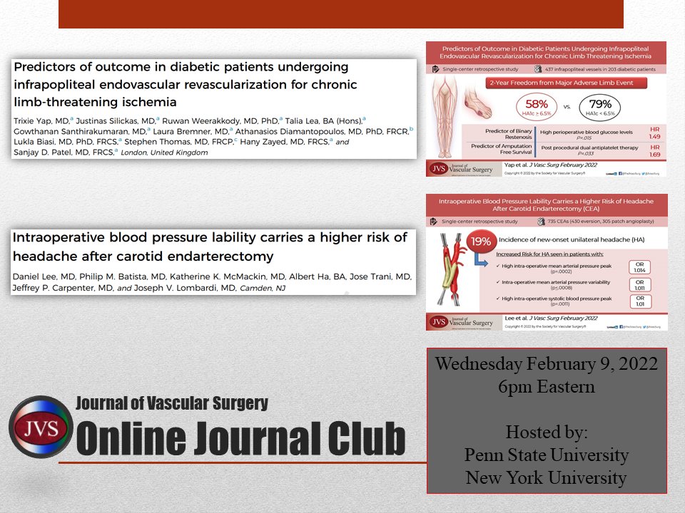 Wednesday, February 9 @ 6pm EST 
REGISTRATION:  us02web.zoom.us/meeting/regist…

Articles:
doi.org/10.1016/j.jvs.…
doi.org/10.1016/j.jvs.…

Hosts:  Penn State University and New York University 

Discussants:  Drs. Joseph Mills from Baylor and Lew Schwartz from the University of Illinois