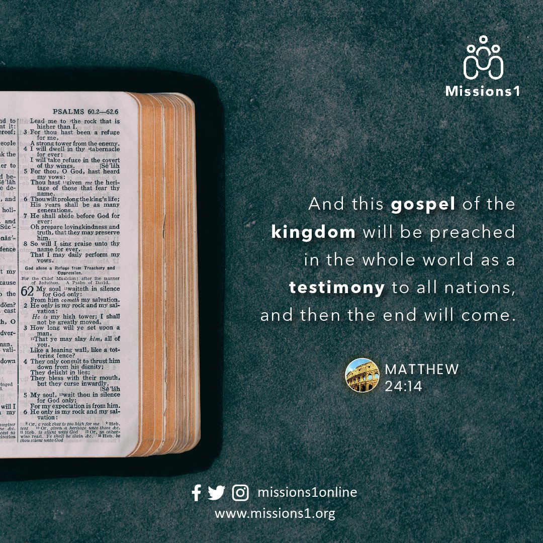 Matthew 24:14
And this gospel of the kingdom will be preached in the whole world as a testimony to all nations, and then the end will come.

#Missions1 #HappySunday #BibleVerse #Gospel #Church #Holy #Jesus #Faith