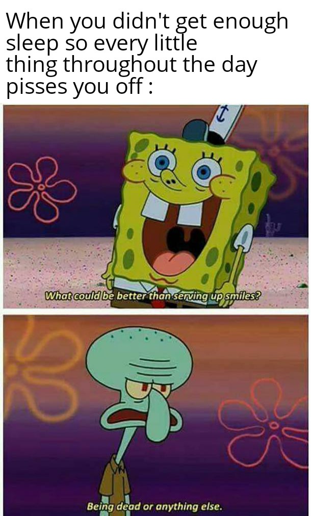 SpongeBobMemesZ's tweet photo. Patience tank is empty https://t.co/whsgQlloz4
