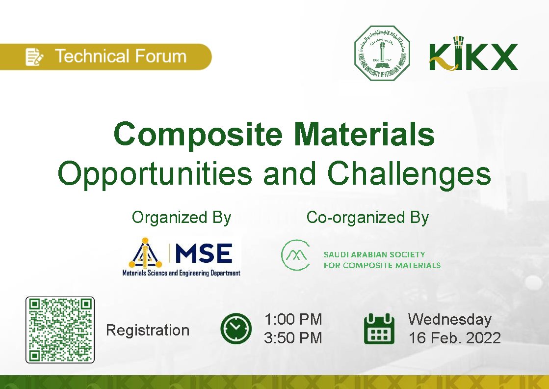 SaudiComposites's tweet image. #SASCOM is proud to co-organize with the #MSE Department at #KFUPM the #Composite #Materials #Forum on February 16th. You are all welcome to join us!

@KAUST_News @KAUST_PSE @KFUPM
