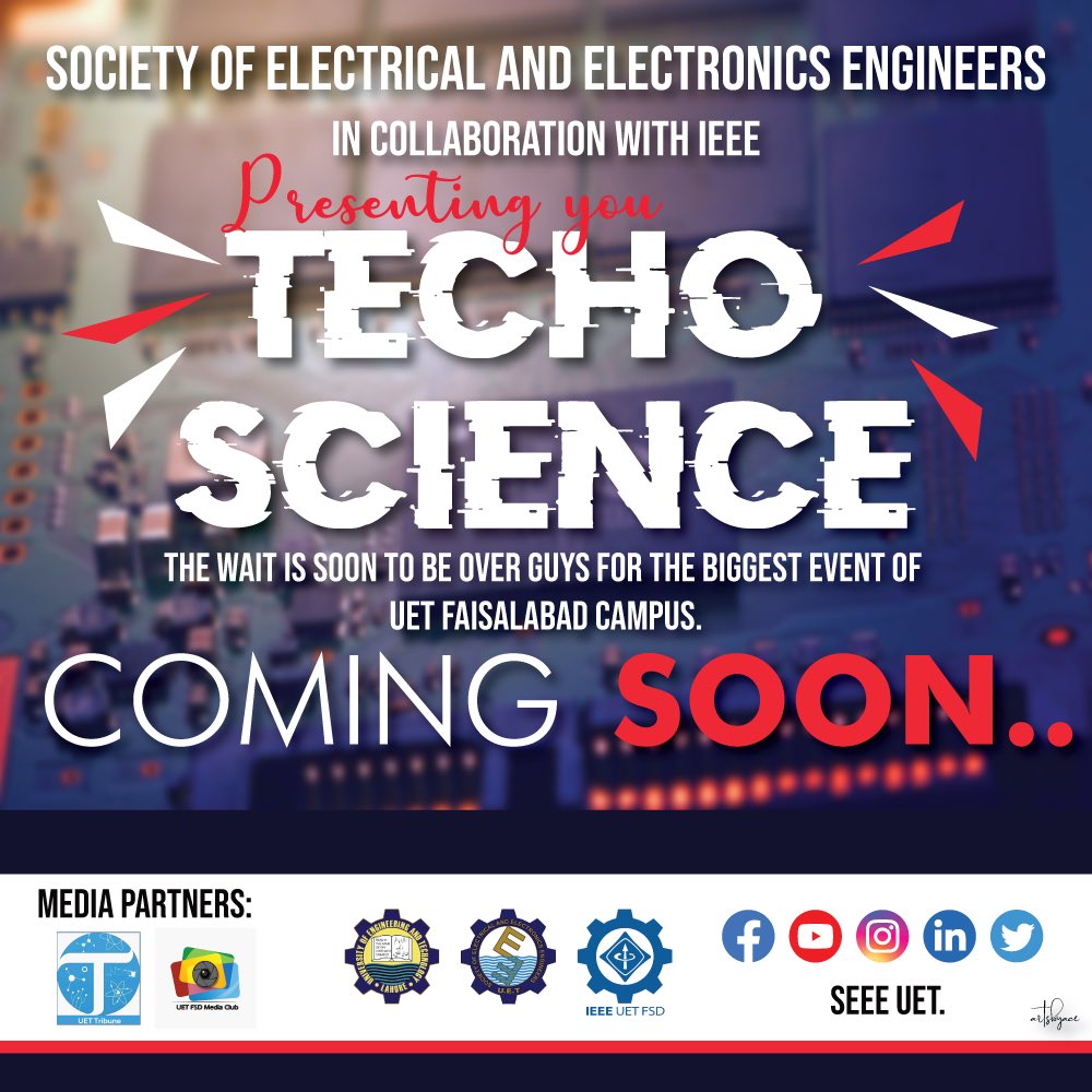 SeeeUet's tweet photo. #TechoScience #ComingSoon #MegaEvent✨#UET https://t.co/0VBpN2B9mU